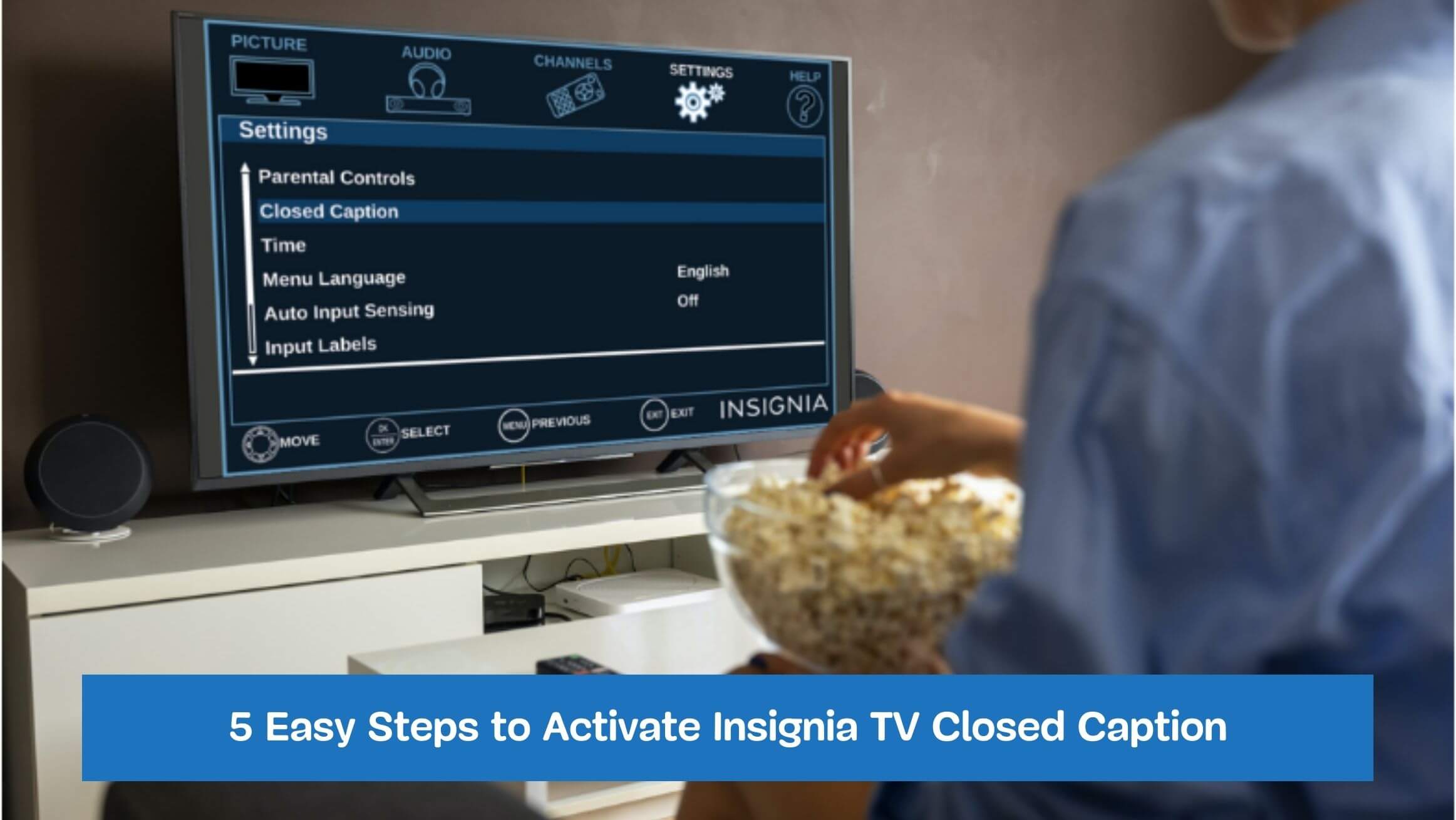 5 Easy Steps to Activate Insignia TV Closed Caption