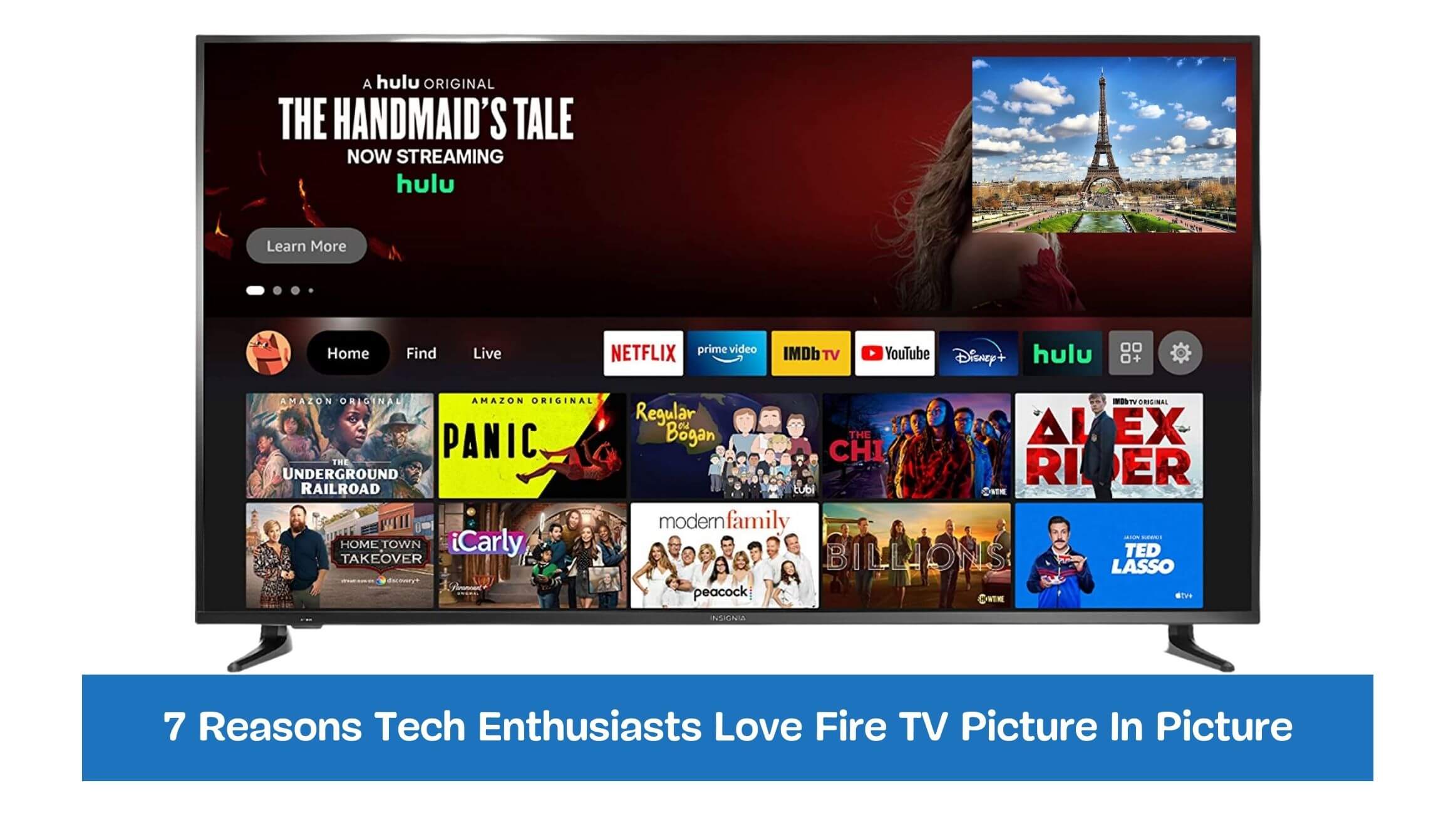 7 Reasons Tech Enthusiasts Love Fire TV Picture In Picture