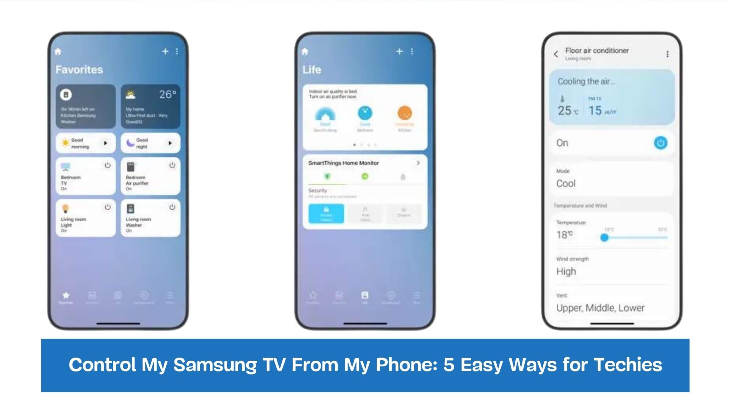 Control My Samsung TV From My Phone: 5 Easy Ways for Techies